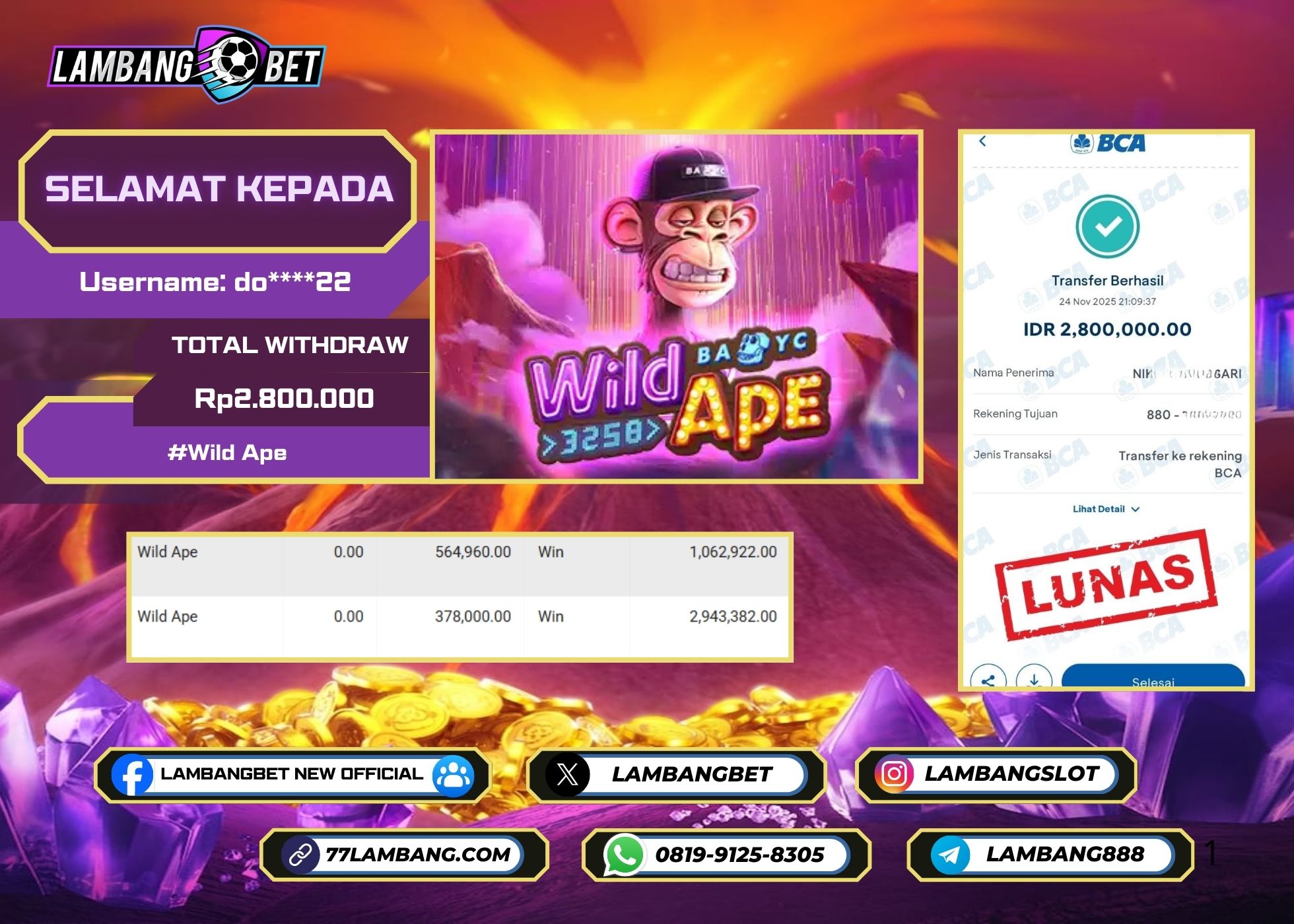 LAMBANGBET [24 NOVEMBER 2025] JACKPOT SLOT Wild Ape "Rp2.800.000" LUNAS